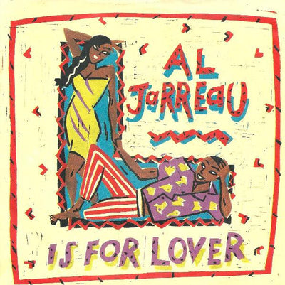 Al Jarreau - L Is For Lover (7")