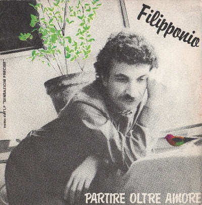 Filipponio - Partire Oltre L'Amore (7")