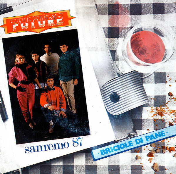 Future - Briciole Di Pane (7")