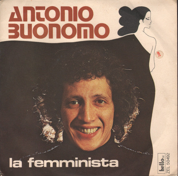 Antonio Buonomo - La Femminista (7")