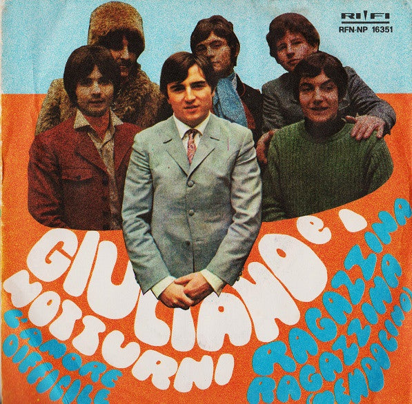 Giuliano E I Notturni - Ragazzina Ragazzina = Mendocino (7")