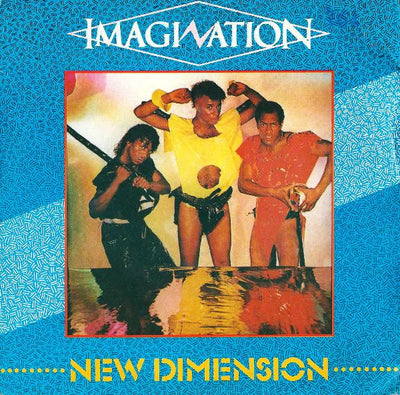 Imagination - New Dimension (7")