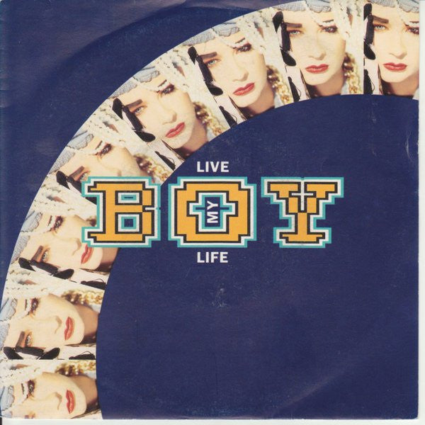 Boy George - Live My Life (7", Single)