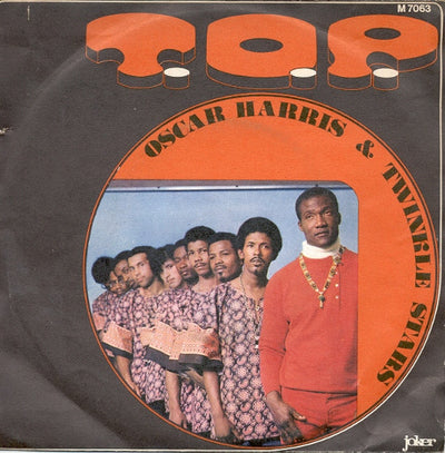 Oscar Harris And The Twinkle Stars - T.O.P. (7")