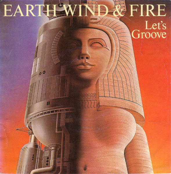 Earth, Wind & Fire - Let's Groove (7", Single)
