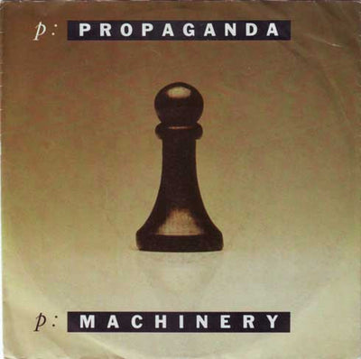 Propaganda - p: Machinery (7")