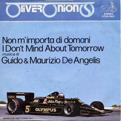 Oliver Onions - I Don't Mind About Tomorrow (7", Single)