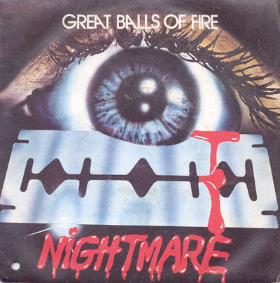 Nightmare - Great Balls Of Fire (7", Single)