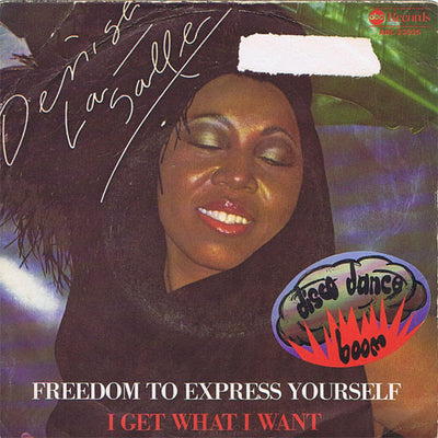 Denise LaSalle - Freedom To Express Yourself / I Get What I Want (7")