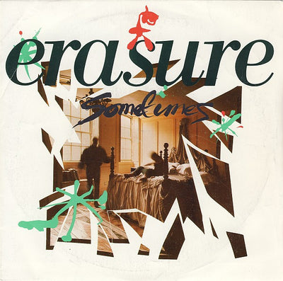 Erasure - Sometimes (7", Single)
