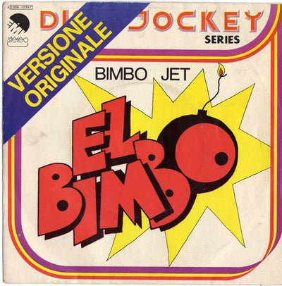 Bimbo Jet - El Bimbo (7")