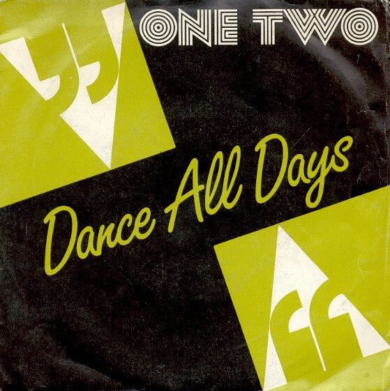 One, Two - Dance All Days (7")