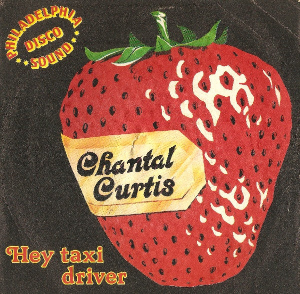Chantal Curtis - Hey Taxi Driver (7")