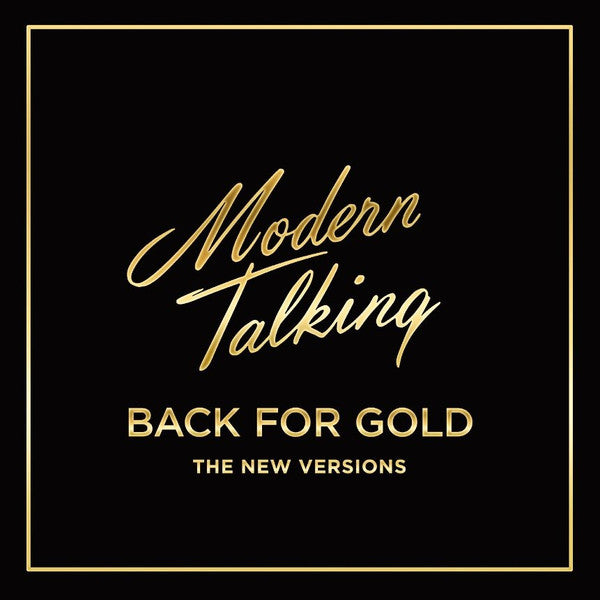 Modern Talking - Back For Gold The New Version (Clear, 180gr)