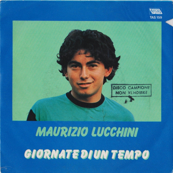 Maurizio Lucchini - Giornate Di Un Tempo (7", RE)