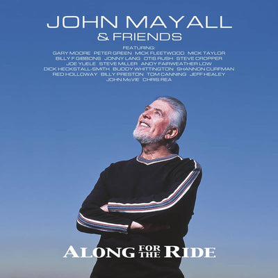 John Mayall and Friends - Along For The Ride (2LP, CD, Deluxe, LTD, Numbered, 180gr)
