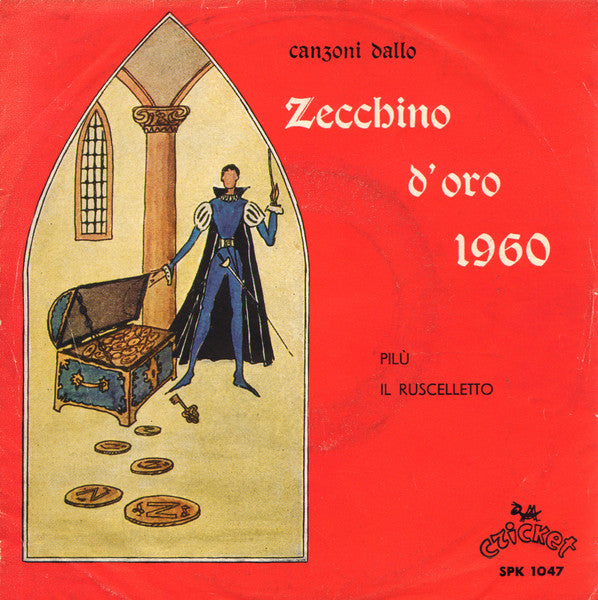 Luciano Guerreschi E Pupa Coverlizza Con Franco Scarica E Il Suo Complesso - Pilù / Il Ruscelletto (7")