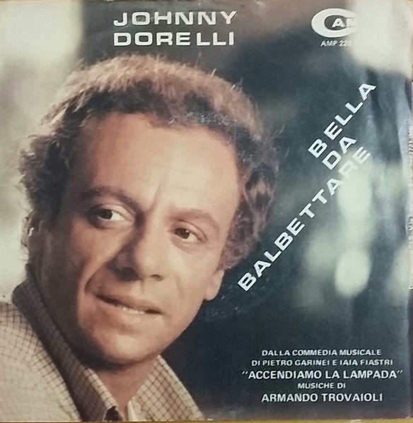 Johnny Dorelli - Bella Da Balbettare (7")