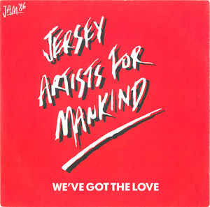 Jersey Artists For Mankind - We've Got The Love (7", Single)