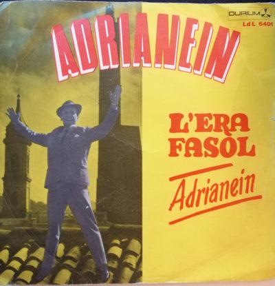 Adrianein - L'Era Fasol (7")