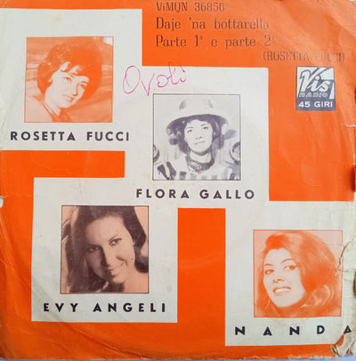 Rosetta Fucci - Daje 'Na Bottarella (7")