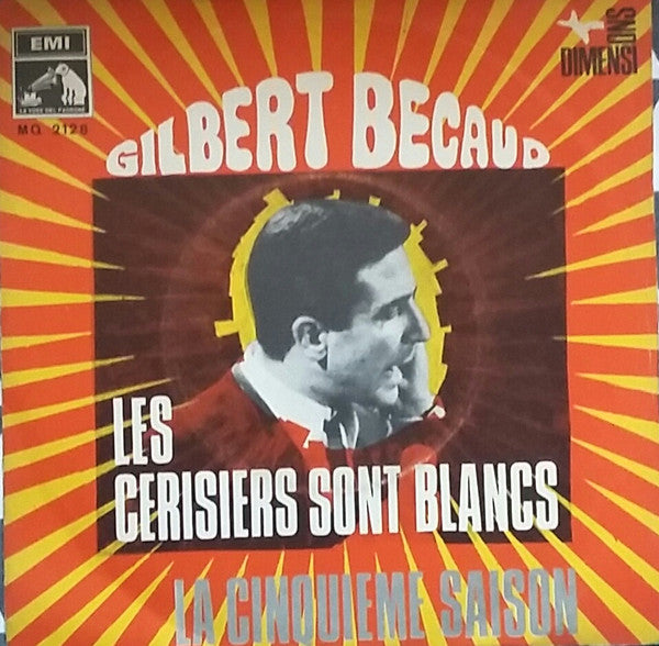 Gilbert Bécaud - Les Cerisiers Sont Blancs / La Cinquieme Saison (7")
