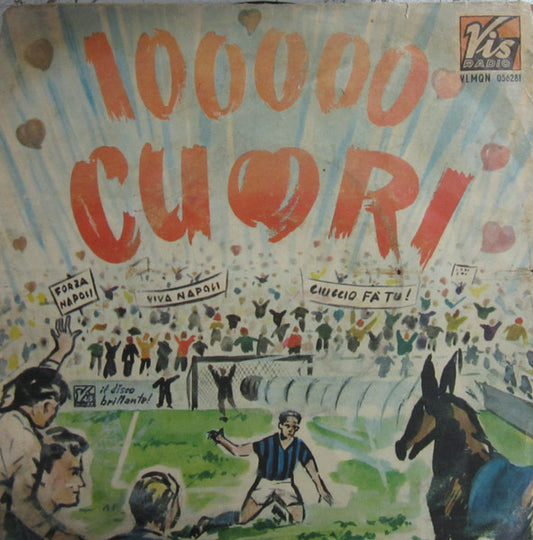 Mario Abbate , I Cantanti Della Vis - Damme Nu Suonno / Centomila Cuori (7")