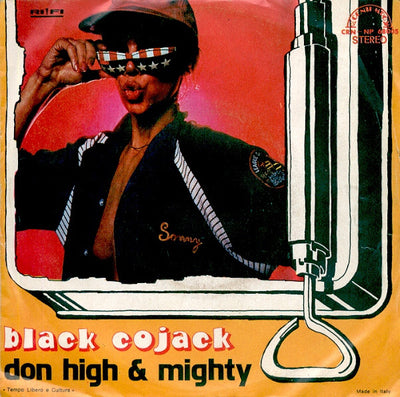Don High And Mighty - Black Cojack (7")