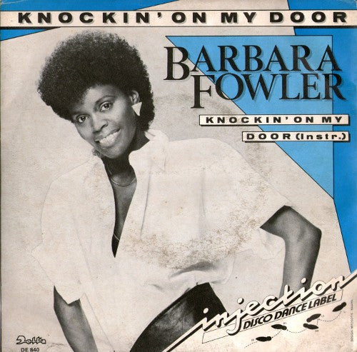 Barbara Fowler - Knockin' On My Door (7")