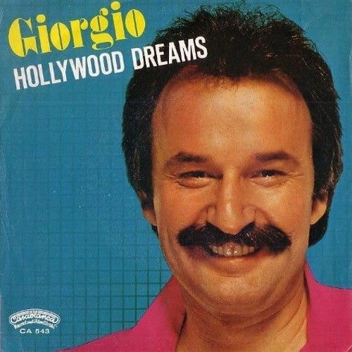 Giorgio Moroder - Hollywood Dreams (7")