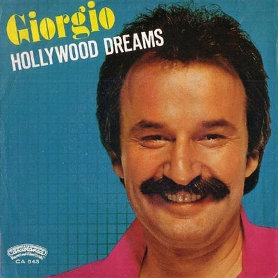 Giorgio Moroder - Hollywood Dreams (7")