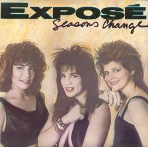 Exposé - Seasons Change (7", Single)