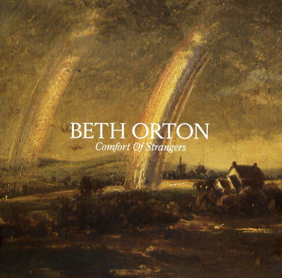 Beth Orton - Comfort Of Strangers (180gr)