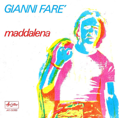 Gianni Faré - Maddalena (7")