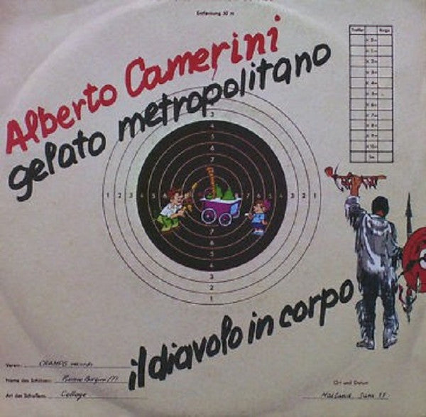 Alberto Camerini - Gelato Metropolitano / Il Diavolo In Corpo (7")