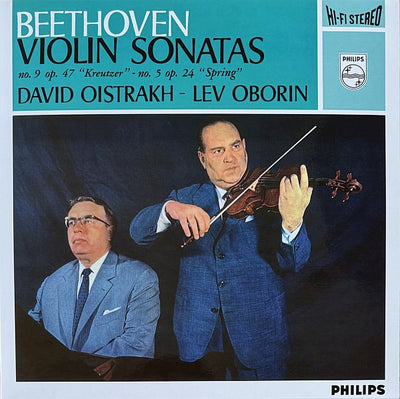 Ludwig Van Beethoven/David Oistrakh / Lev Oborin - Violin Sonatas (No. 9 Op. 47 "Kreutzer" - No. 5 Op. 24 "Spring", 180gr)