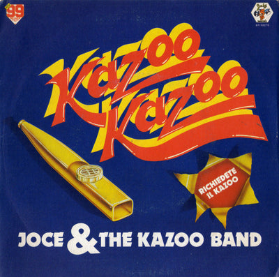 Joce And The Kazoo Band - Kazoo Kazoo (7")