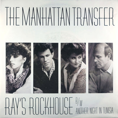 The Manhattan Transfer - Ray's Rockhouse (7")