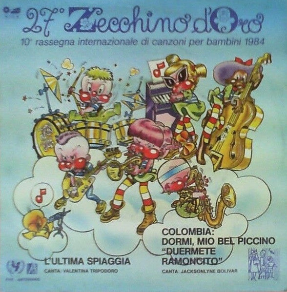Valentina Tripodoro / Jacksonlyne Bolivar - L'Ultima Spiaggia / Dormi, Mio Bel Piccino = Duermete Ramoncito (7")