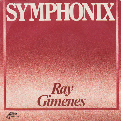 Raymond Gimenes - Symphonix (7")