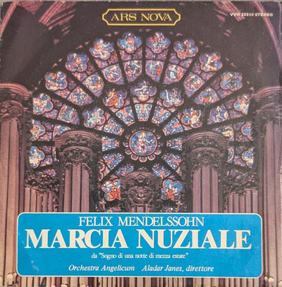 Orchestra Dell'Angelicum Di Milano, Felix Mendelssohn-Bartholdy - Marcia Nuziale (7", Single)