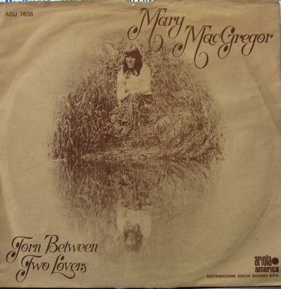 Mary MacGregor - Torn Between Two Lovers (7")