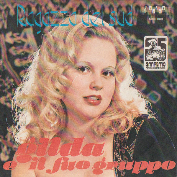 Gilda E Il Suo Gruppo - Ragazza Del Sud (7")