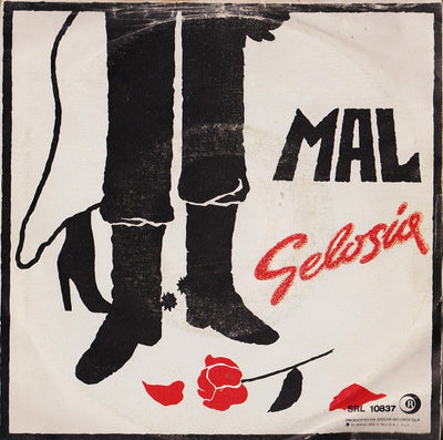 Mal - Gelosia (7")