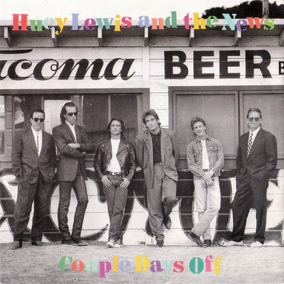 Huey Lewis & The News - Couple Days Off (7", Single)