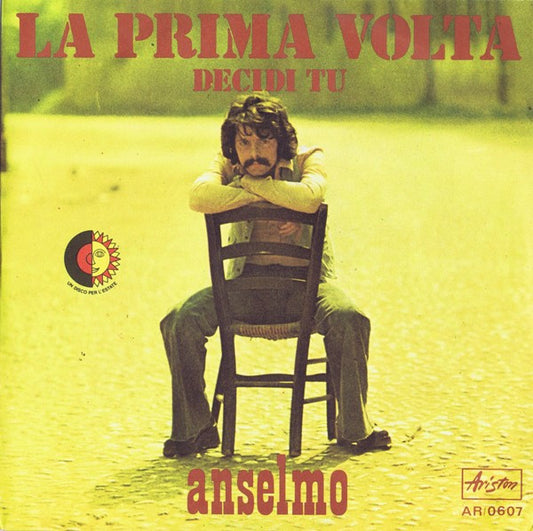 Anselmo Genovese - La Prima Volta (7")