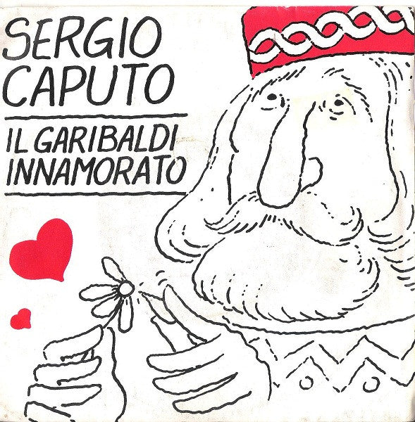 Sergio Caputo - Il Garibaldi Innamorato (7")