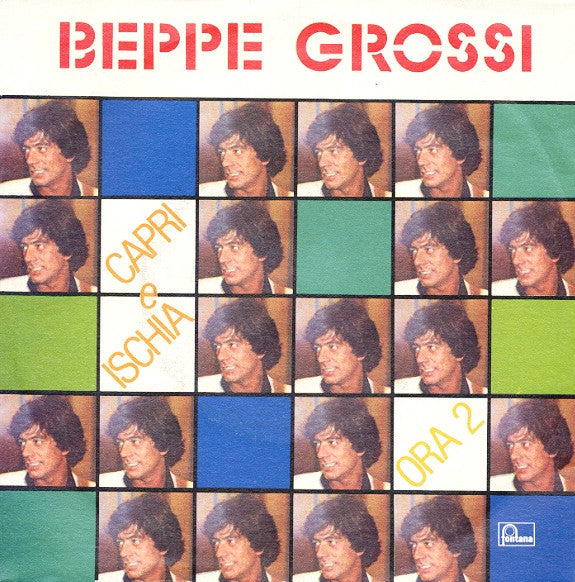 Giuseppe Grossi - Capri E Ischia / Ora 2 (7")