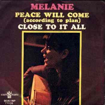 Melanie - Peace Will Come (According To Plan) (7", Single, Mono)