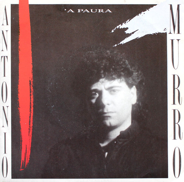 Antonio Murro - A Paura (7")